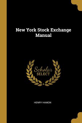 New York Stock Exchange Manual - Hamon, Henry