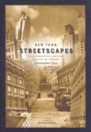 New York Streetscapes: Tales of Manhattan's Significant Buidlings and Landmarks