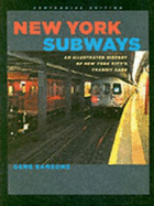 New York Subways: An Illustrated History of New York City's Transit Cars - Sansone, Gene, Professor