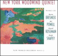 New York Woodwind Quintet Plays Bresnick, Powell, Roseman, Shapey - American Brass Quintet (brass ensemble); New York Woodwind Quintet