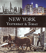 New York: Yesterday & Today