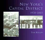 New York's Capital District 1978-2003
