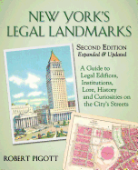 New York's Legal Landmarks: A Guide to Legal Edifices, Institutions, Lore, History, and Curiosities on the City's Streets