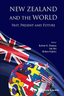 New Zealand And The World: Past, Present And Future