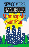 Newcomer's Handbook for Minneapolis-Saint Paul