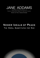 Newer Ideals of Peace