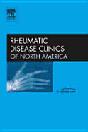 Newer Therapies, an Issue of Rheumatic Disease Clinics: Volume 32-1 - Paget, Stephen A, MD