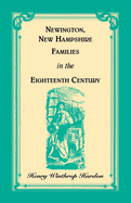 Newington, New Hampshire Families in the Eighteenth Century