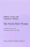 Newly Born Woman: Volume 24