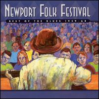 Newport Folk Festival: Best of the Blues 1959-1968 - Various Artists