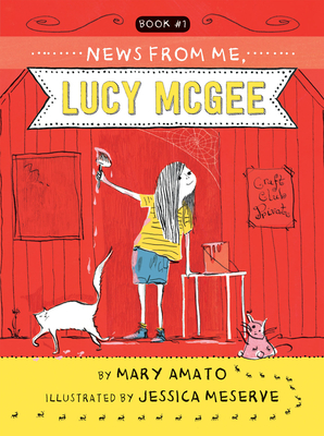 News from Me, Lucy McGee - Amato, Mary