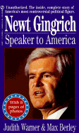 Newt Gingrich: 2speaker to America