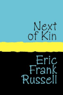 Next of Kin Large Print - Russell, Eric Frank