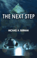 Next Step, The - Book Two of The Last Stop Series