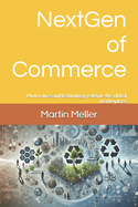 NextGen of Commerce: How values and technology redefine the global marketplace