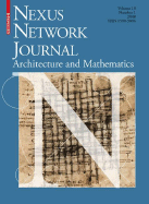 Nexus Network Journal 10,1: Architecture and Mathematics - Williams, Kim (Editor)