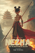 Nezha and the Investiture of the Gods: Book 1