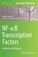 Nf- b Transcription Factors: Methods and Protocols