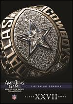 NFL: America's Game - 1992 Dallas Cowboys - Super Bowl XXVII - 