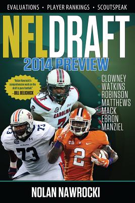 NFL Draft 2014 Preview - Nawrocki, Nolan