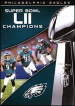 NFL: Super Bowl LII Champions - Philadelphia Eagles - David Plaut; Katie Morello; Richard Owens