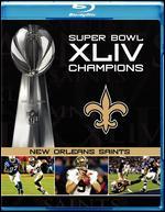 NFL: Super Bowl XLIV Champions - New Orleans Saints [Blu-ray]