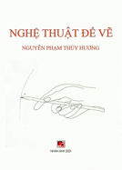 Ngh&#7879; Thu&#7853;t &#7875; V&#7869;