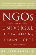 Ngo's and the Universal Declaration of Human Rights: A Curious Grapevine