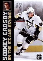 NHL: Sidney Crosby - On the Ice and Beyond - 