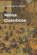 Nios Cunticos: El Juego Proftico