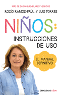 Nios: Instrucciones de Uso: Manual Definitivo / Children: Operating Manual
