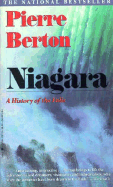 Niagara: A History of the Falls - Berton, Pierre