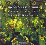 Niccol Castiglioni: Piano Music