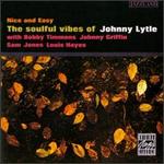 Nice and Easy: The Soulful Vibes of Johnny Lytle