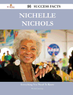 Nichelle Nichols 94 Success Facts - Everything You Need to Know about Nichelle Nichols