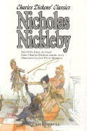 Nicholas Nickleby: Charles Dickens Classics - de, Graf Anne, and Graaf, Anne de (Retold by)