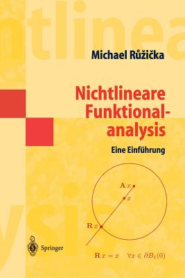 Nichtlineare Funktionalanalysis: Eine Einf?hrung - Ruzicka, Michael