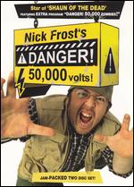 Nick Frost's Danger! 50,000 Volts! - 