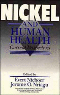 Nickel and Human Health: Current Perspectives