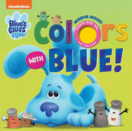 Nickelodeon Blue's Clues & You!: Colors with Blue