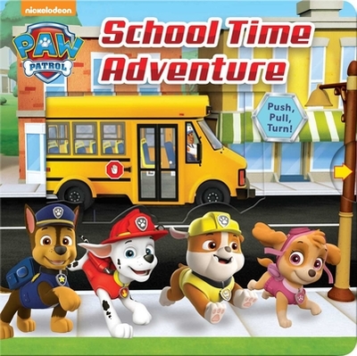 Nickelodeon Paw Patrol: School Time Adventure - Behling, Steve, and Petrossi, Fabrizio (Illustrator)