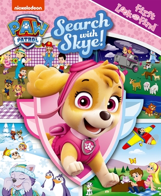 Nickelodeon PAW Patrol: Search with Skye! First Look and Find - Skwish, Emily, and Moore, Harry (Illustrator)