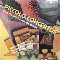 Nicola Mazzanti, Alessandro Visintini: Piccolo Concertos - Alejandro Biancotti (cello); Alessandro Visintini (piccolo); Domenico Cagnacci (percussion); Gabriele Marangoni (viola);...