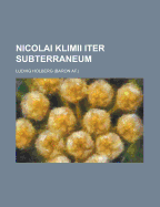 Nicolai Klimii Iter Subterraneum