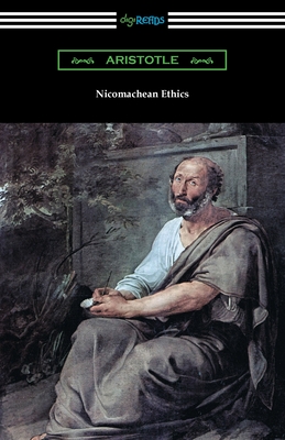 Nicomachean Ethics (Translated by W. D. Ross with an Introduction by R. W. Browne) - Aristotle, and Ross, W D (Translated by), and Browne, R W (Introduction by)