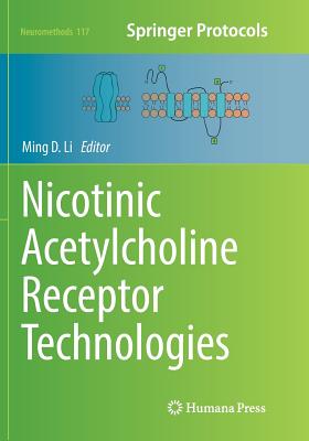 Nicotinic Acetylcholine Receptor Technologies - Li, Ming D (Editor)