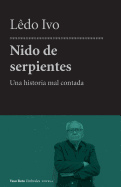 Nido de Serpientes: Una Historia Mal Contada