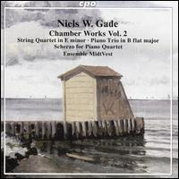 Niels W. Gade: Chamber Works, Vol. 2 - String Quartet in E minor; Piano Trio in B flat major; Scherzo for Piano Quart - Ensemble MidtVest