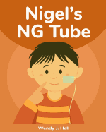 Nigel's NG Tube