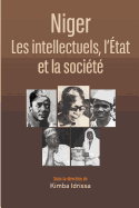 Niger: Les intellectuels, l'tat et la socit